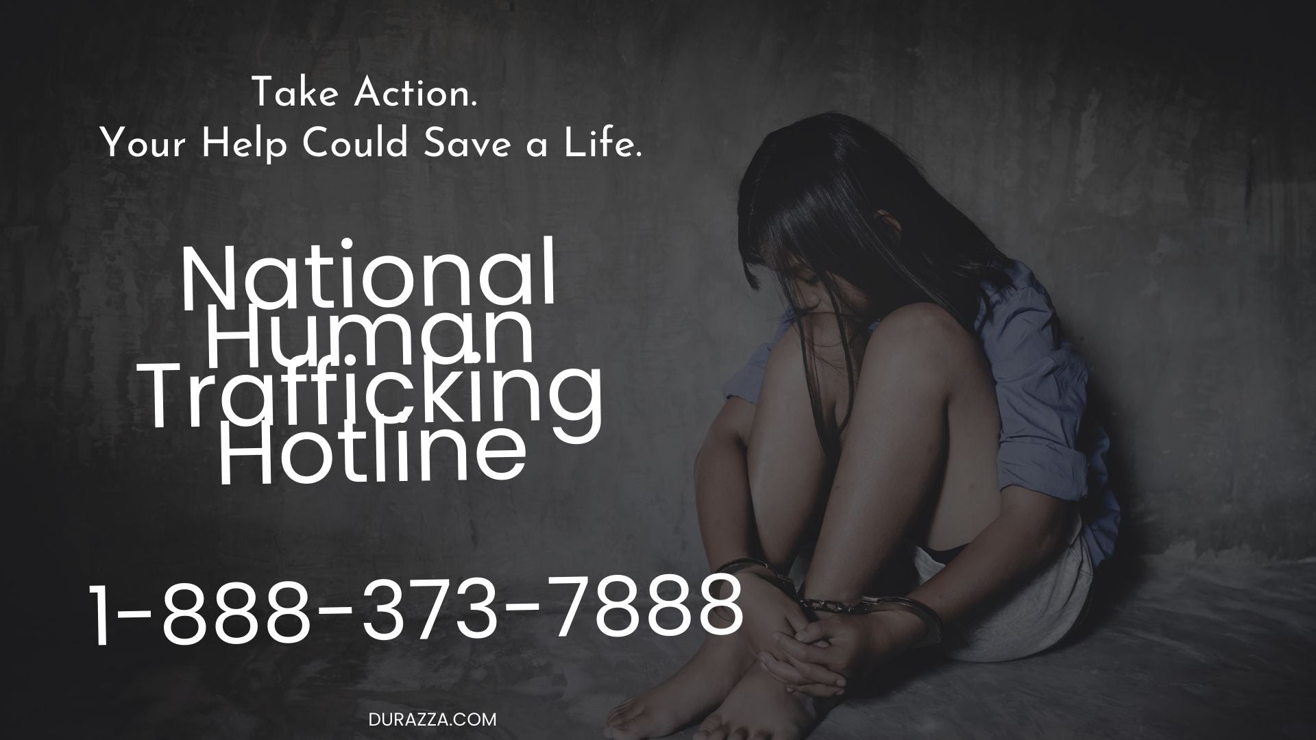 National Human Trafficking Hotline 1-888-373-7888